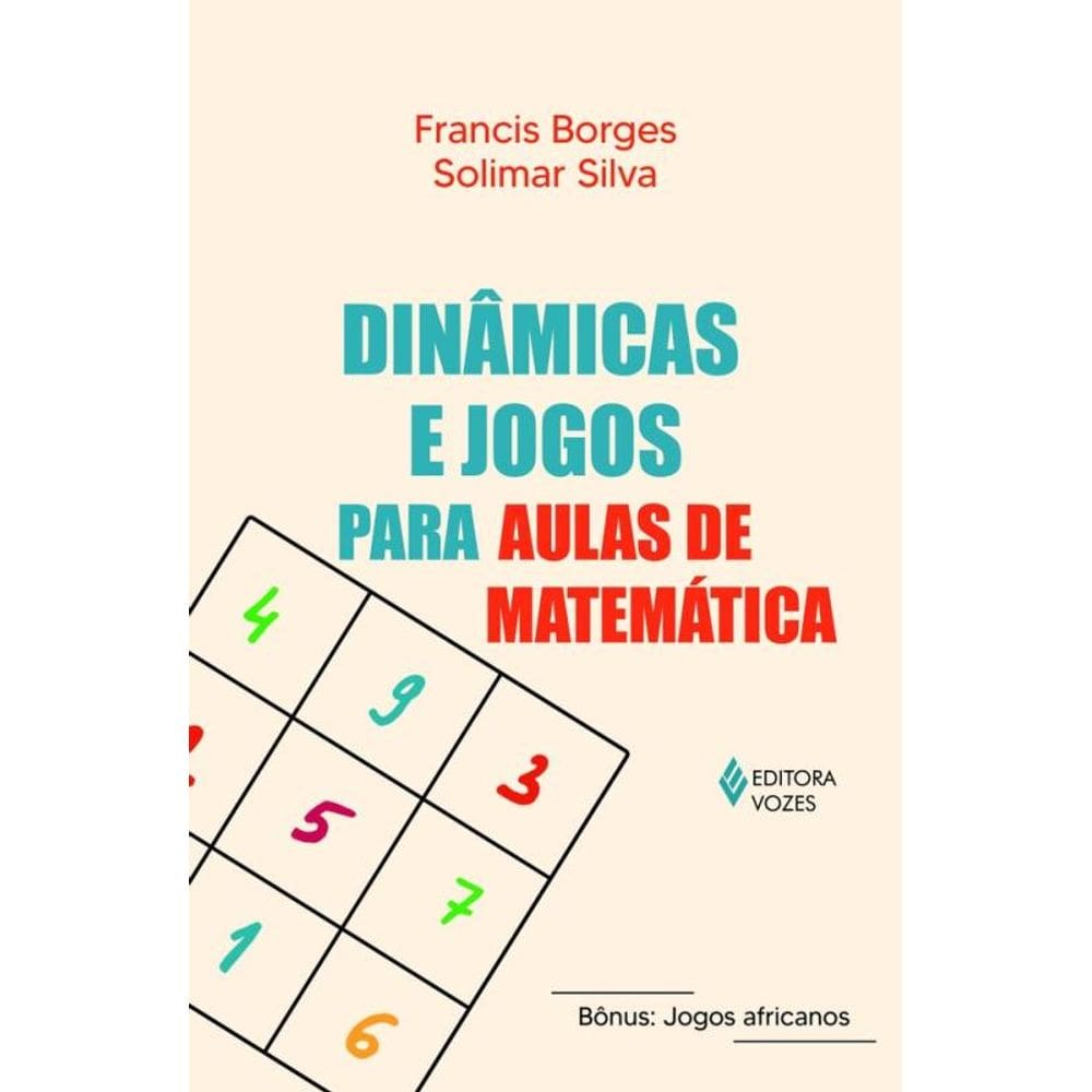 Dinâmicas e jogos para aulas de matemática