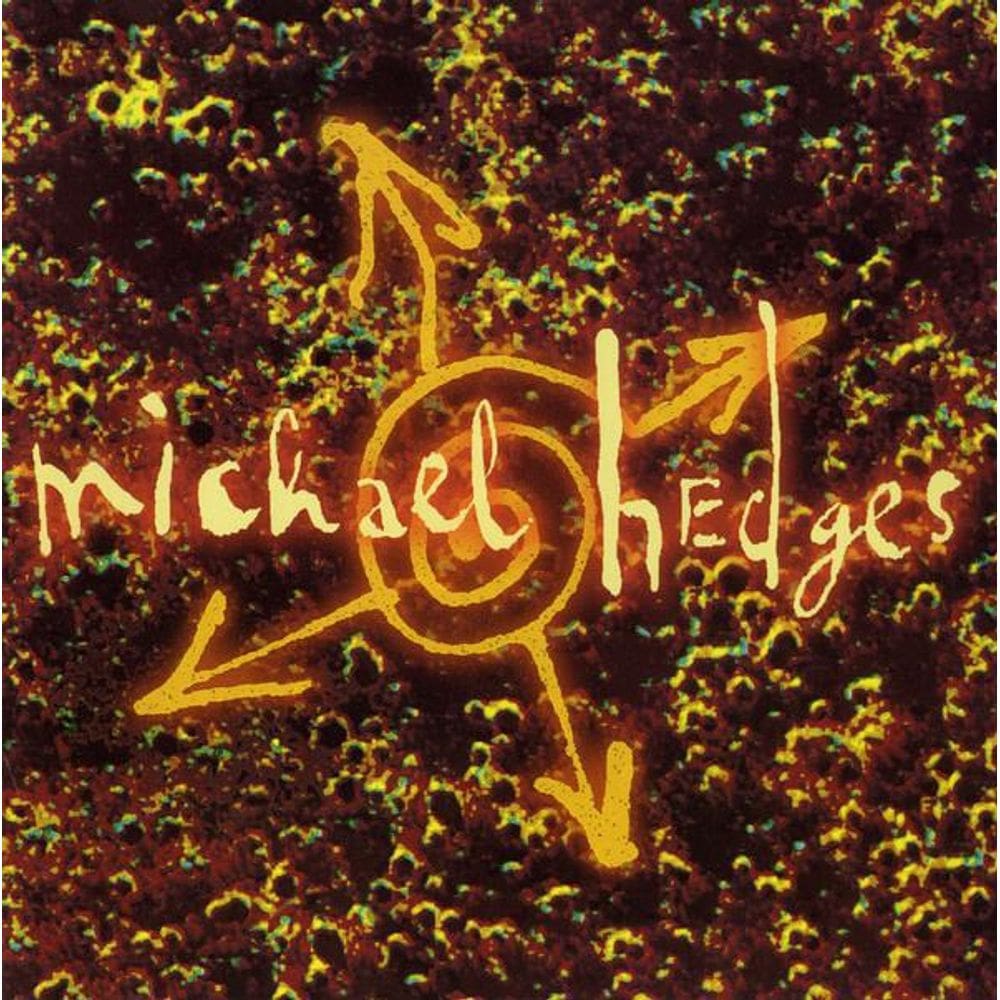 Cd Michael Hedges - Oracle 1996
