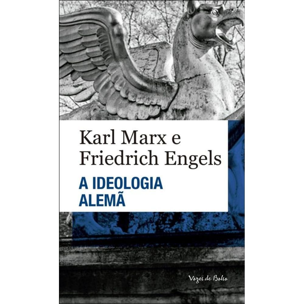 A ideologia Alemã - Ed. Bolso