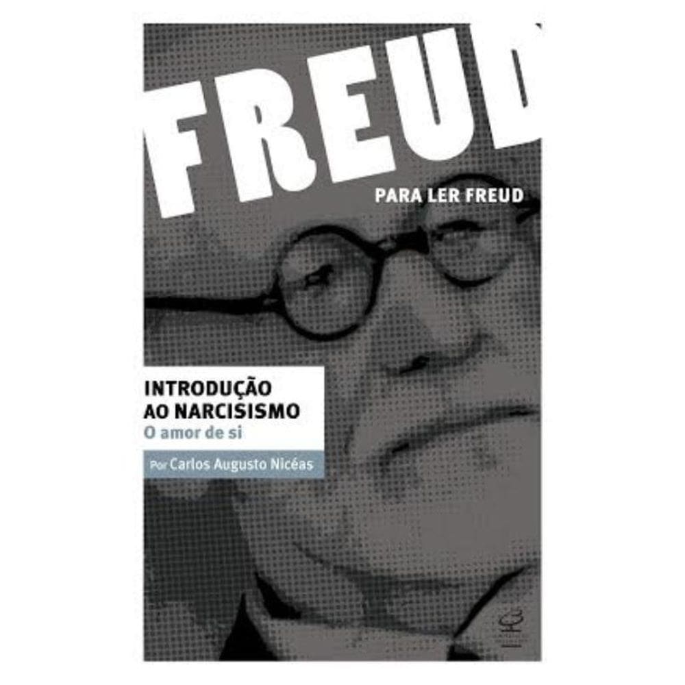 Livro Introducao Ao Narcisismo - O Amor De Si
