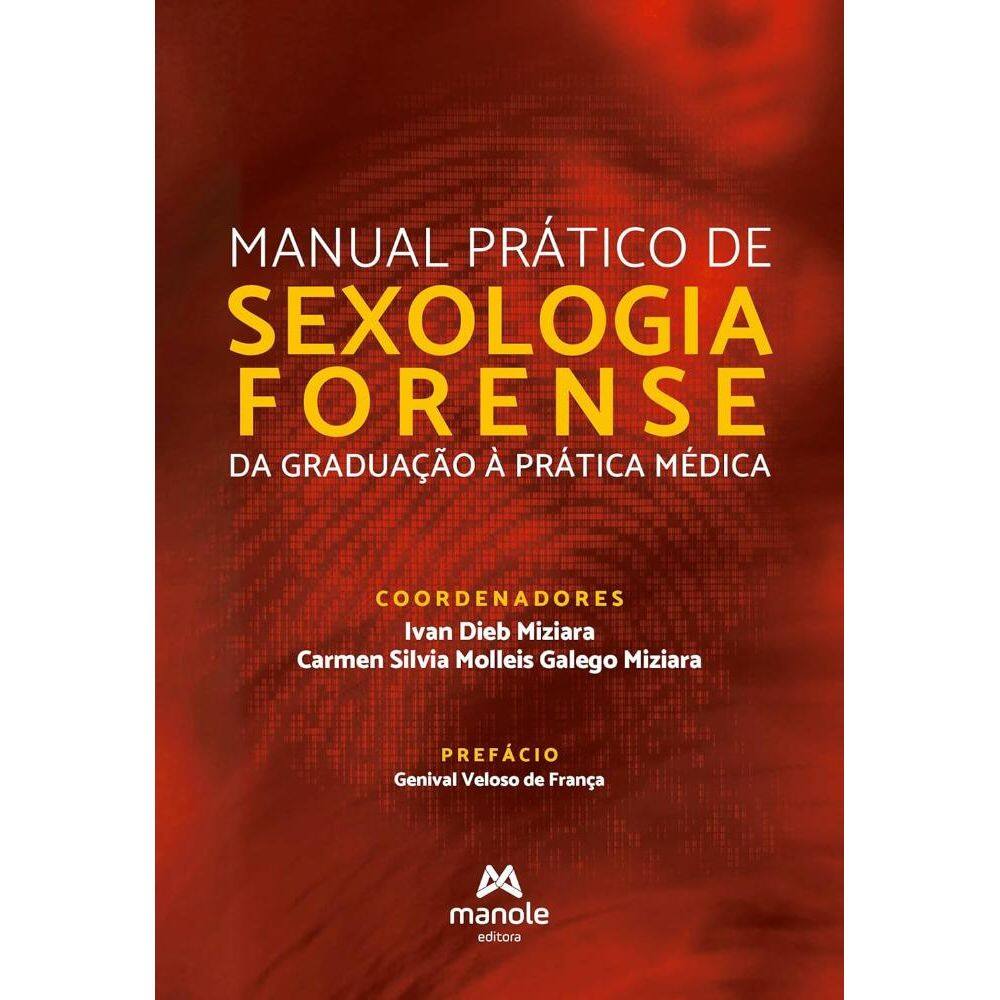 Manual prático de sexologia forense