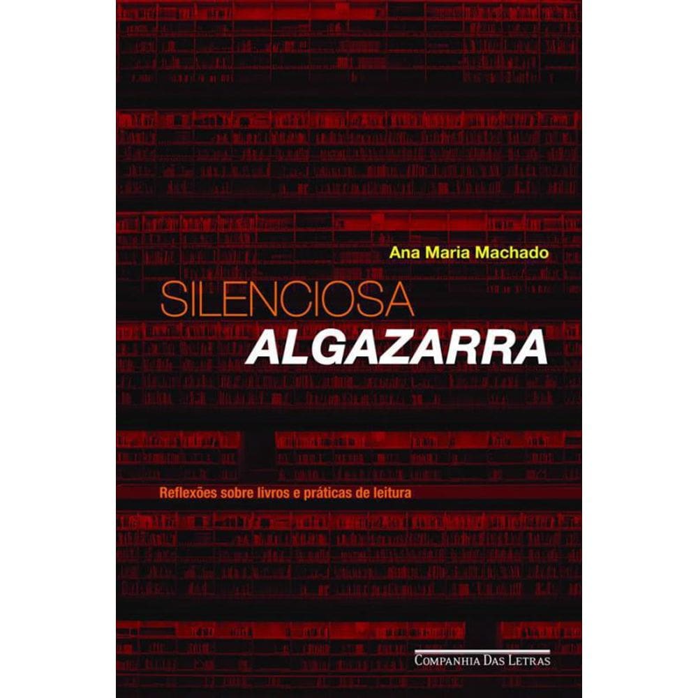 Livro Silenciosa Algazarra