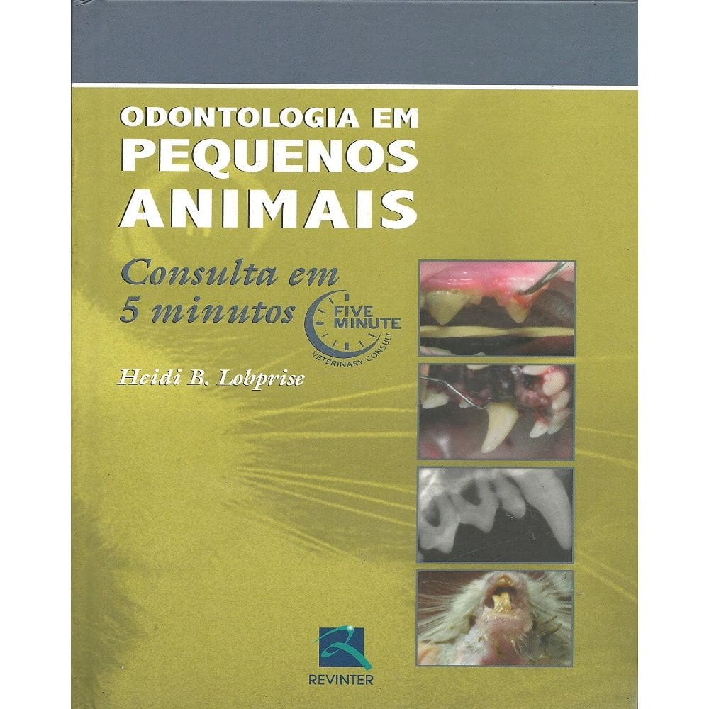 Odontologia em Pequenos Animais - Consulta em 5 Minutos