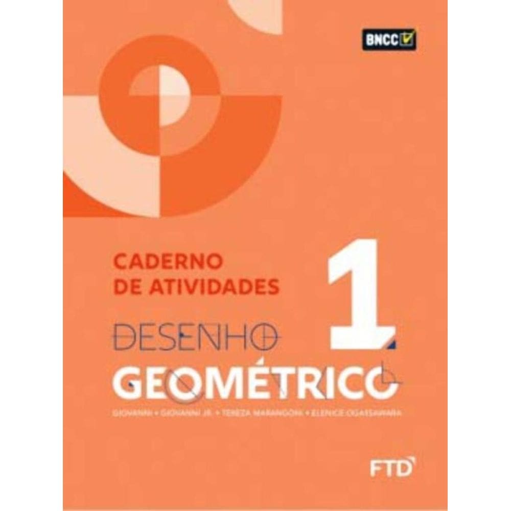 Desenho Geometrico - Vol. 01 - Caderno De Atividades - 02ED/21