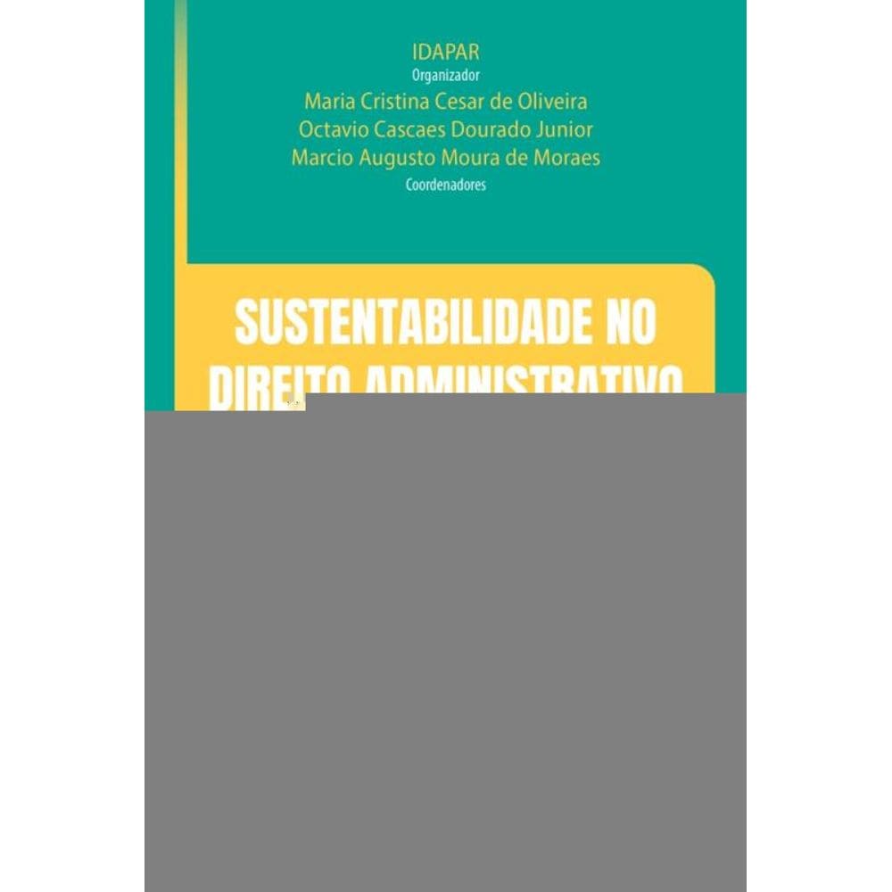 Sustentabilidade No Direito Administrativo