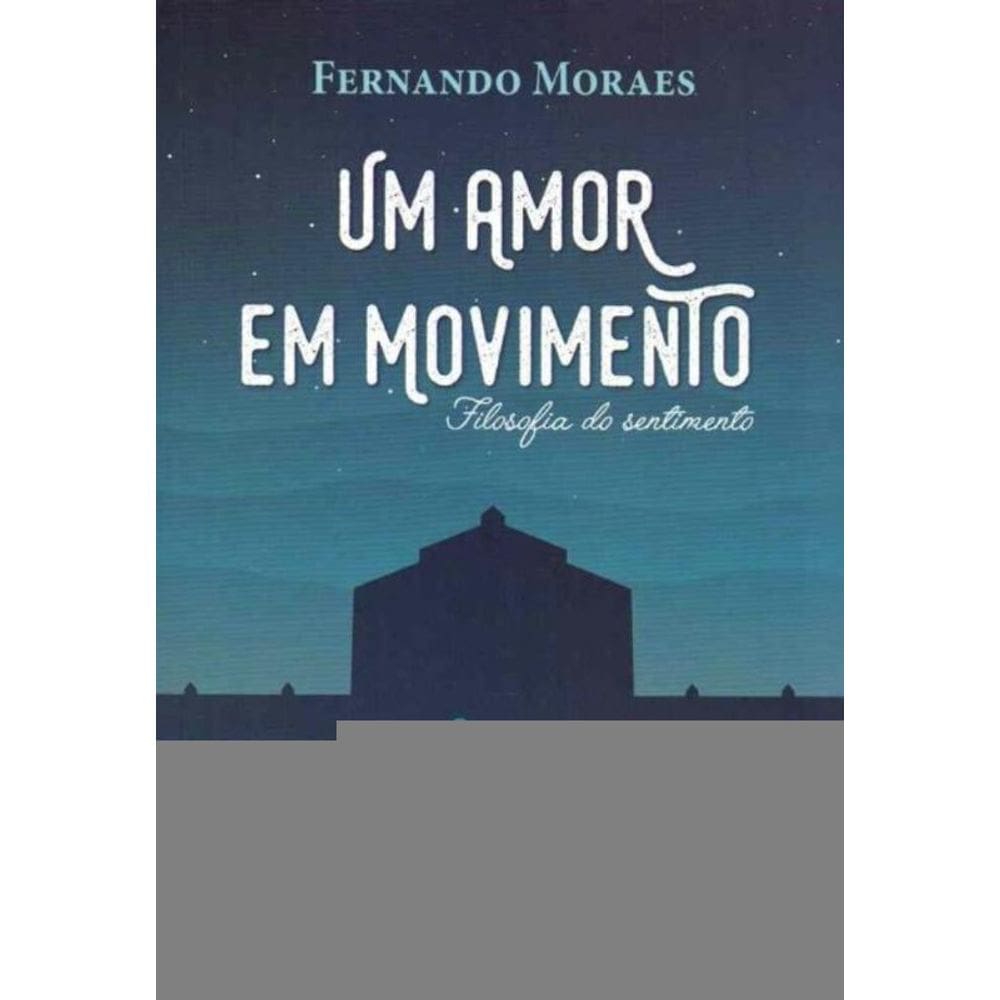 Um Amor em Movimento