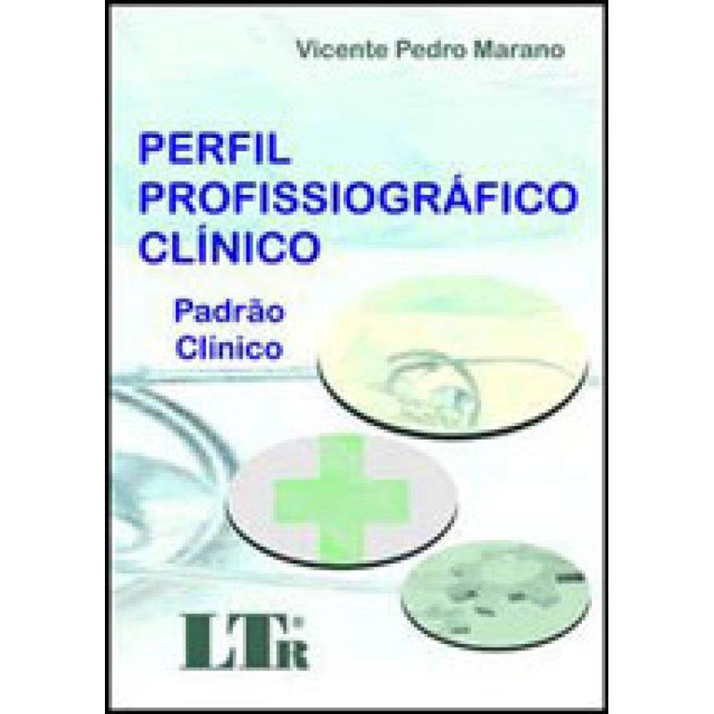 Perfil Profissiográfico Clínico - Padrão Clínico - 2008