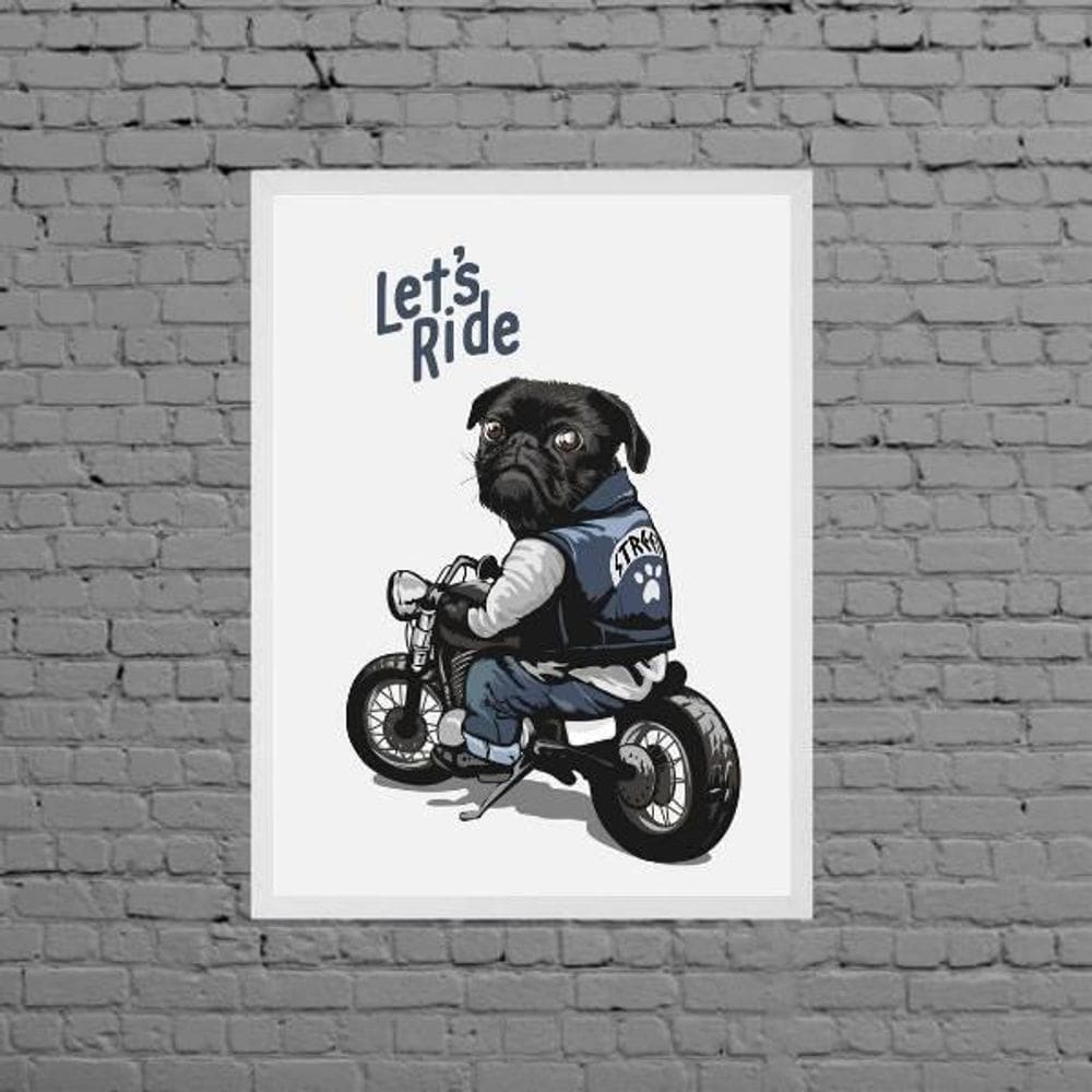 Quadro Decorativo Pug Lets Ride 33X24Cm - Com Vidro