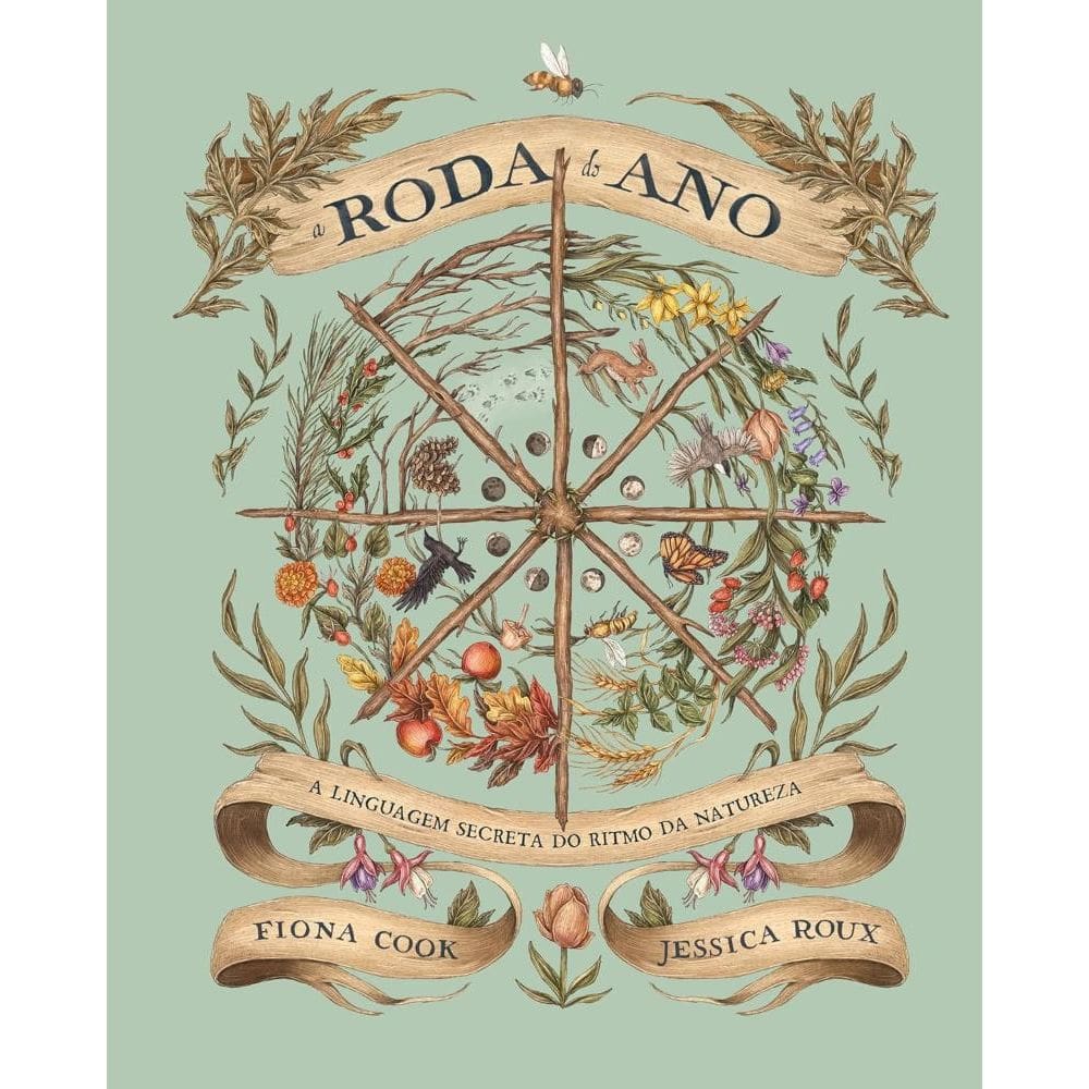 A Roda do Ano: A Linguagem Secreta do Ritmo da Natureza (0206)