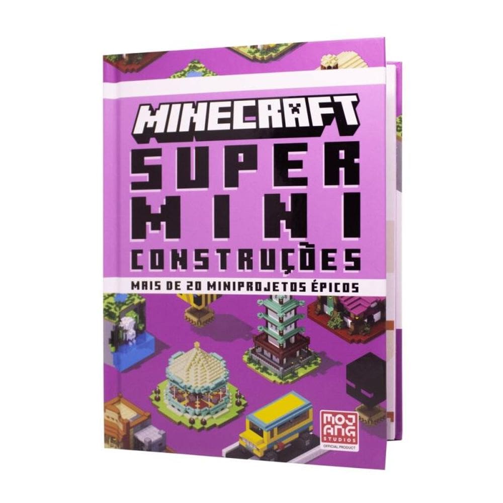 Minecraft: Super miniconstruções | Guia oficial com mais de 20 miniprojetos épicos