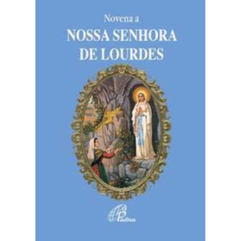 Novena a Nossa Senhora De Lourdes