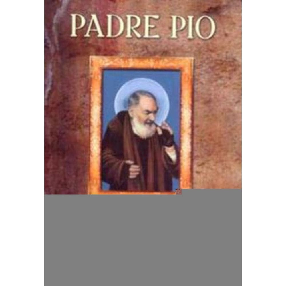 Padre Pio: Minhas Orações - Minhas Orações
