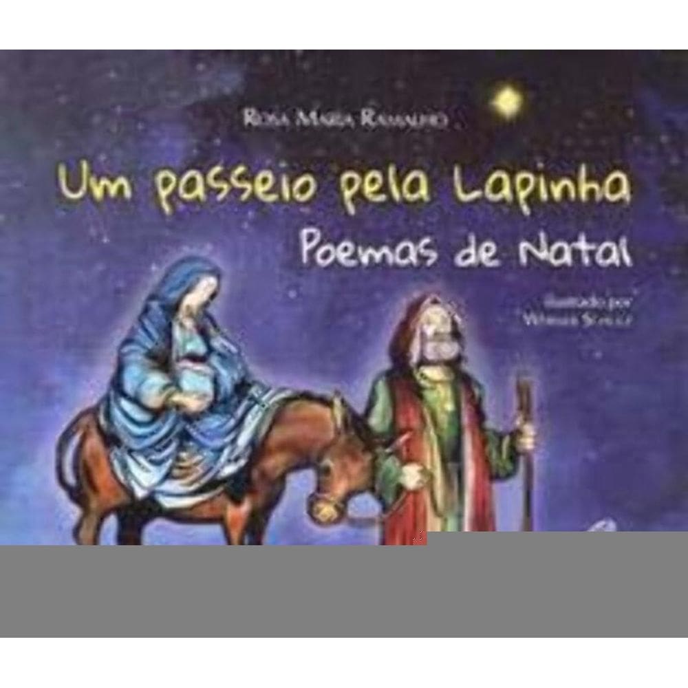 Um Passeio Pela Lapinha - Poemas De Natal