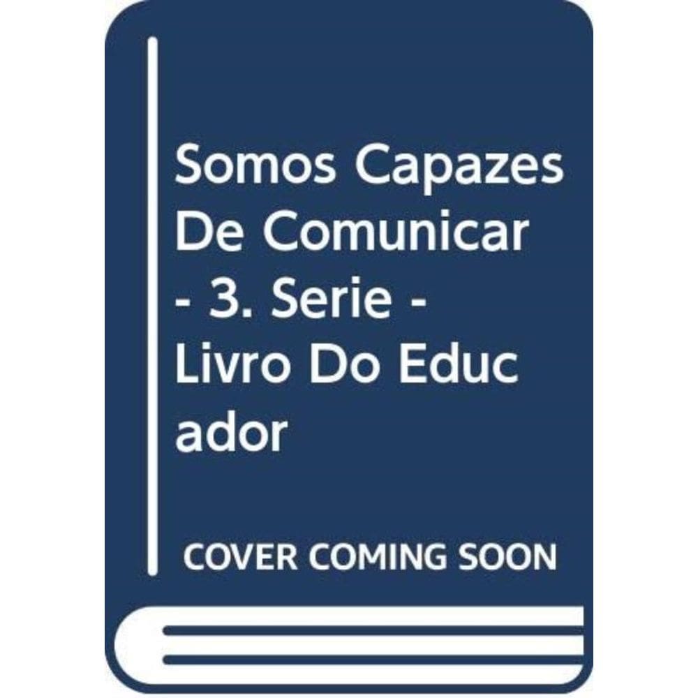 Somos Capazes De Comunicar - 4O Ano (Livro Do Prof