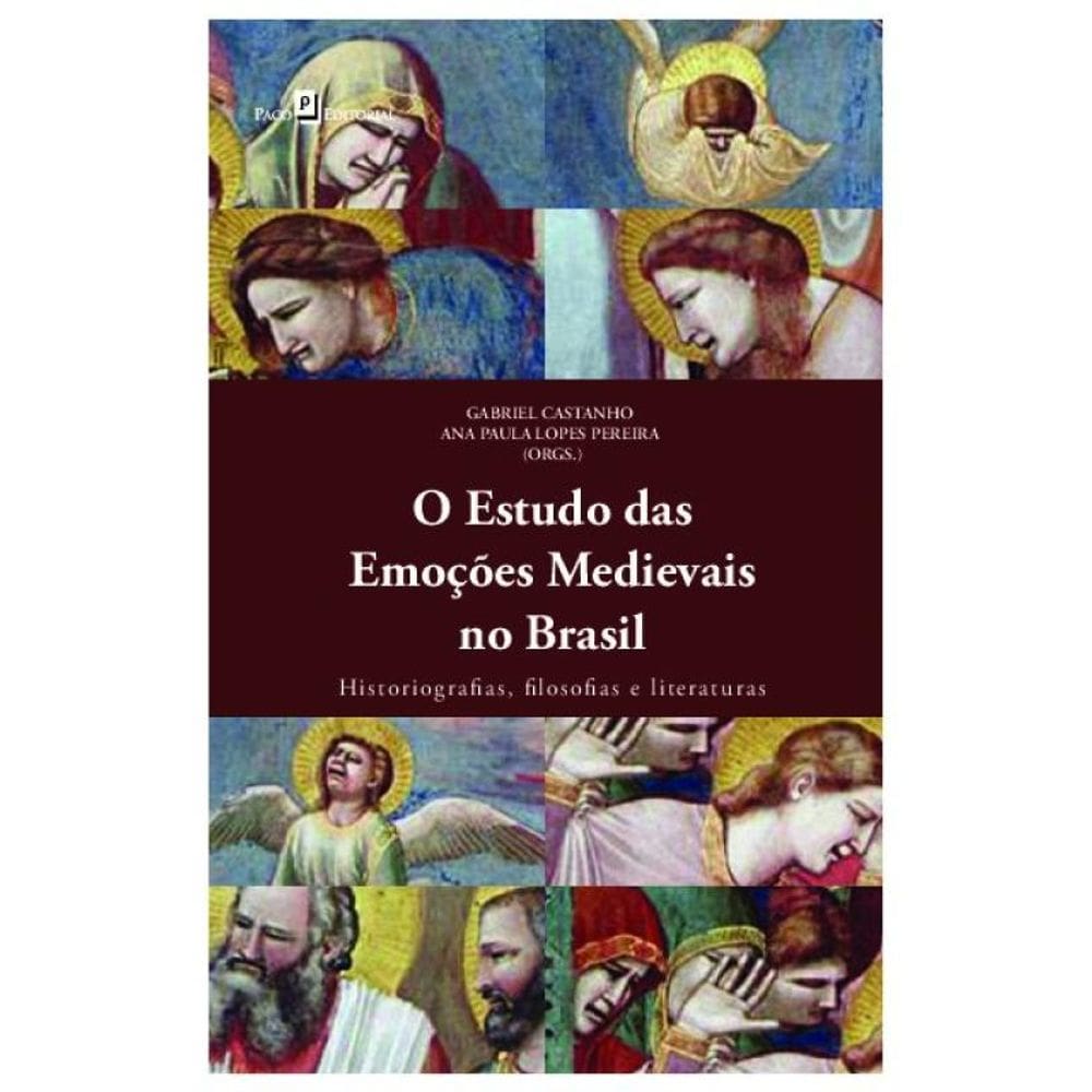 O Estudo Das Emoções Medievais No Brasil