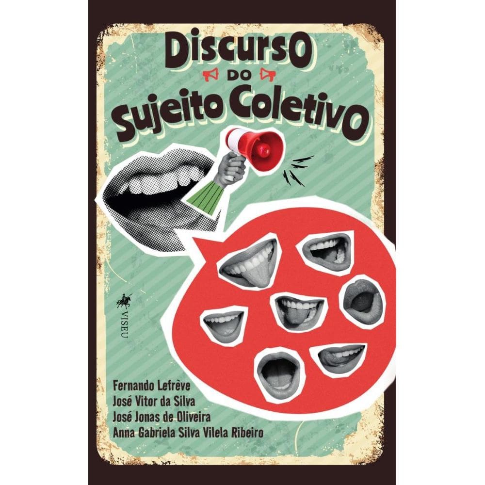 Discurso do Sujeito Coletivo