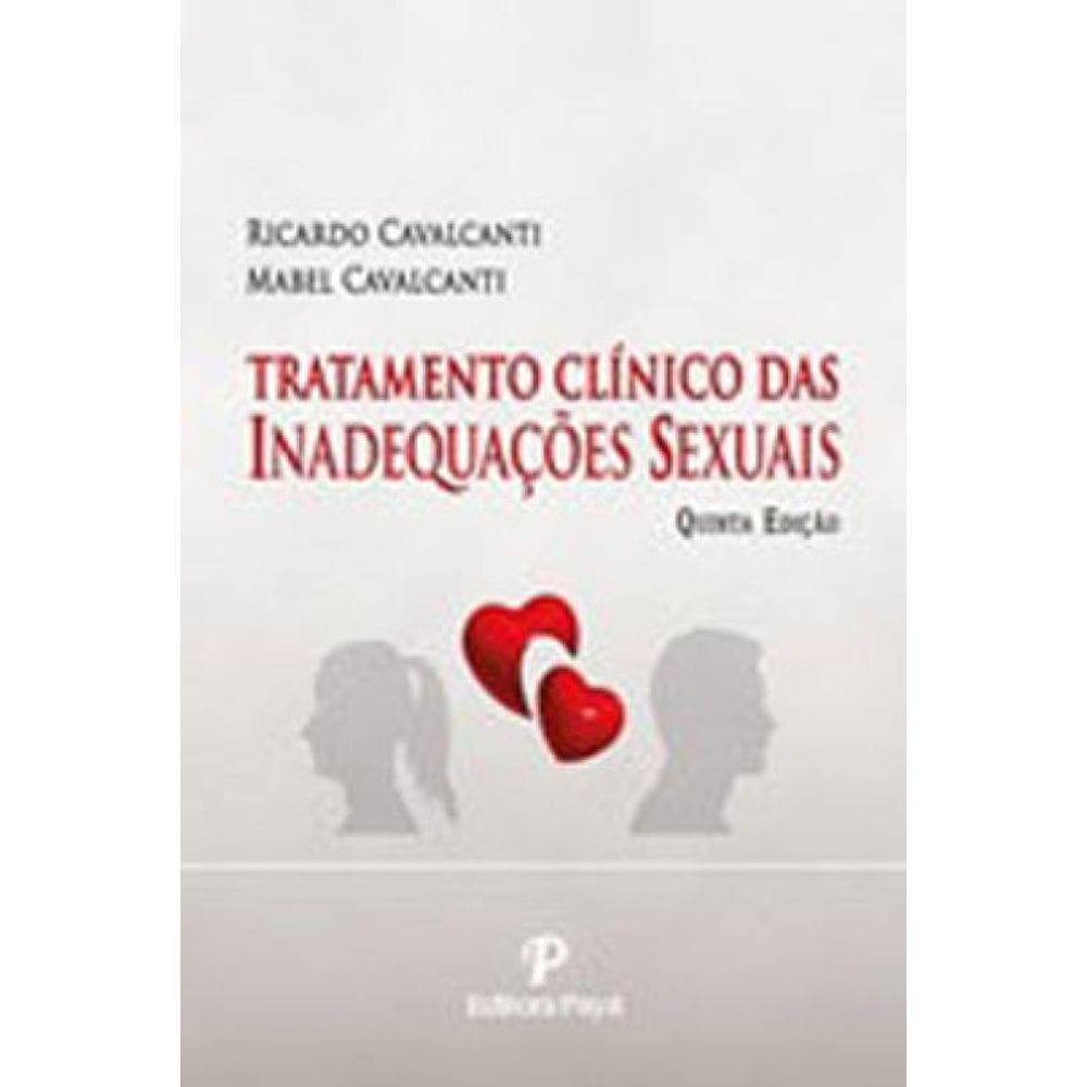 Tratamento Clínico Das Inadequações Sexuais