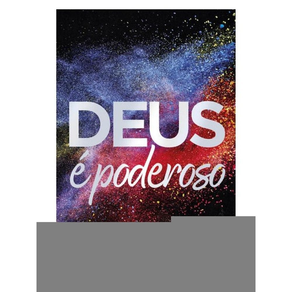 Deus É Poderoso