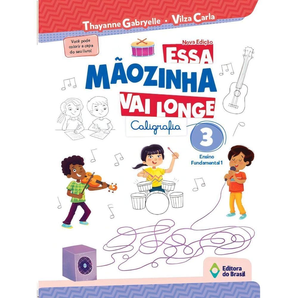 Essa Mãozinha Vai Longe - 3º Ano - Ensino Fundamental I