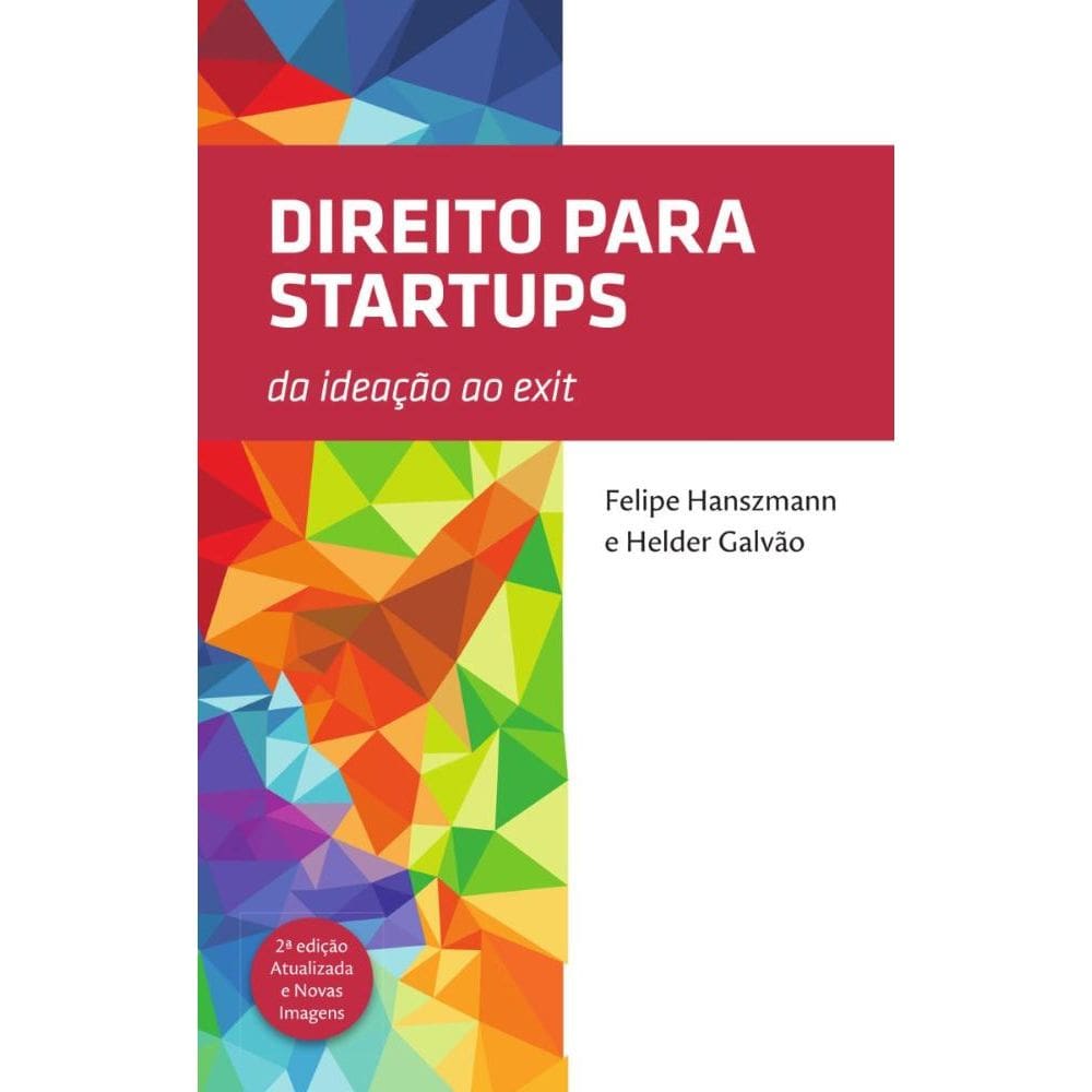 Direito para startups Da ideação ao exit