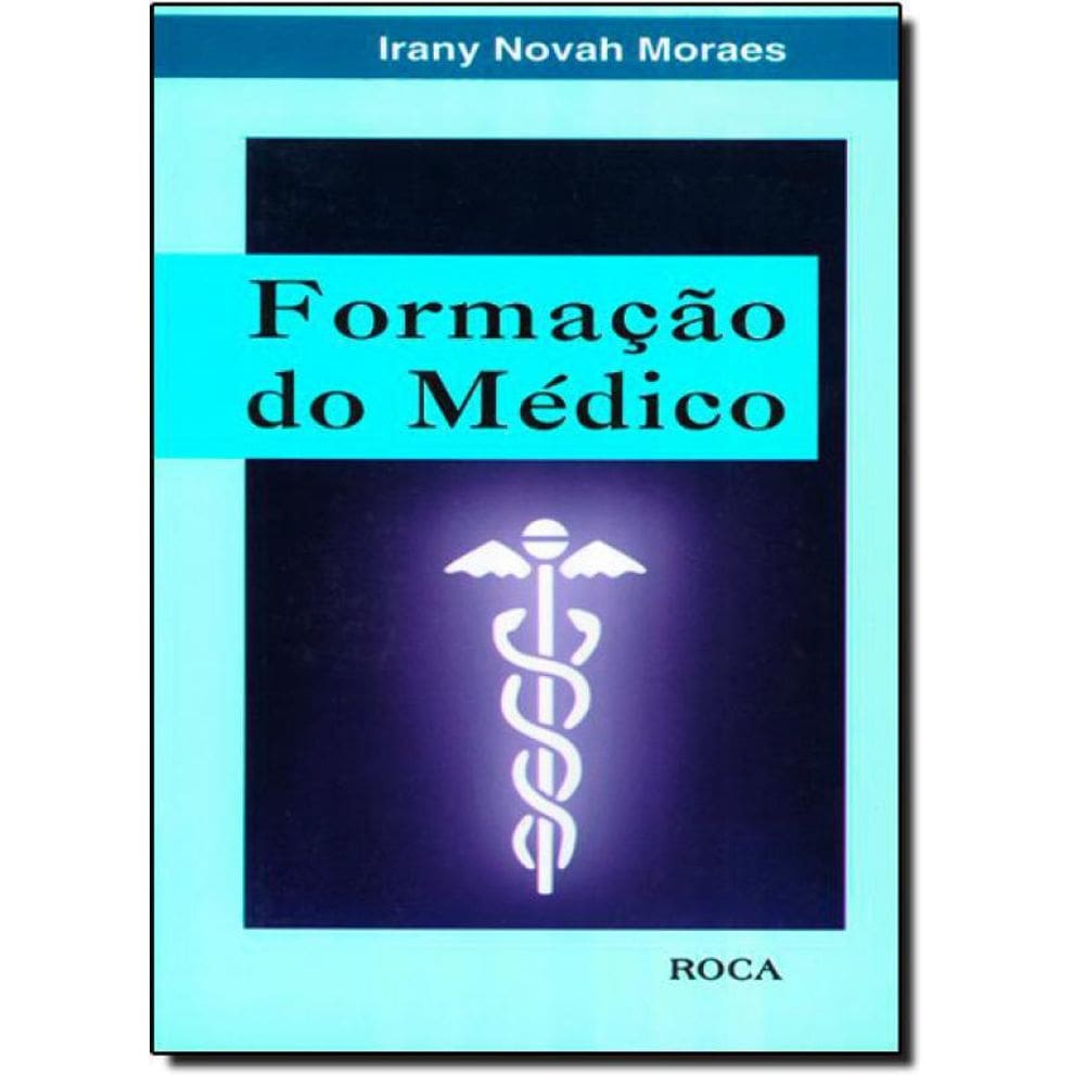 Livro Formação Do Médico