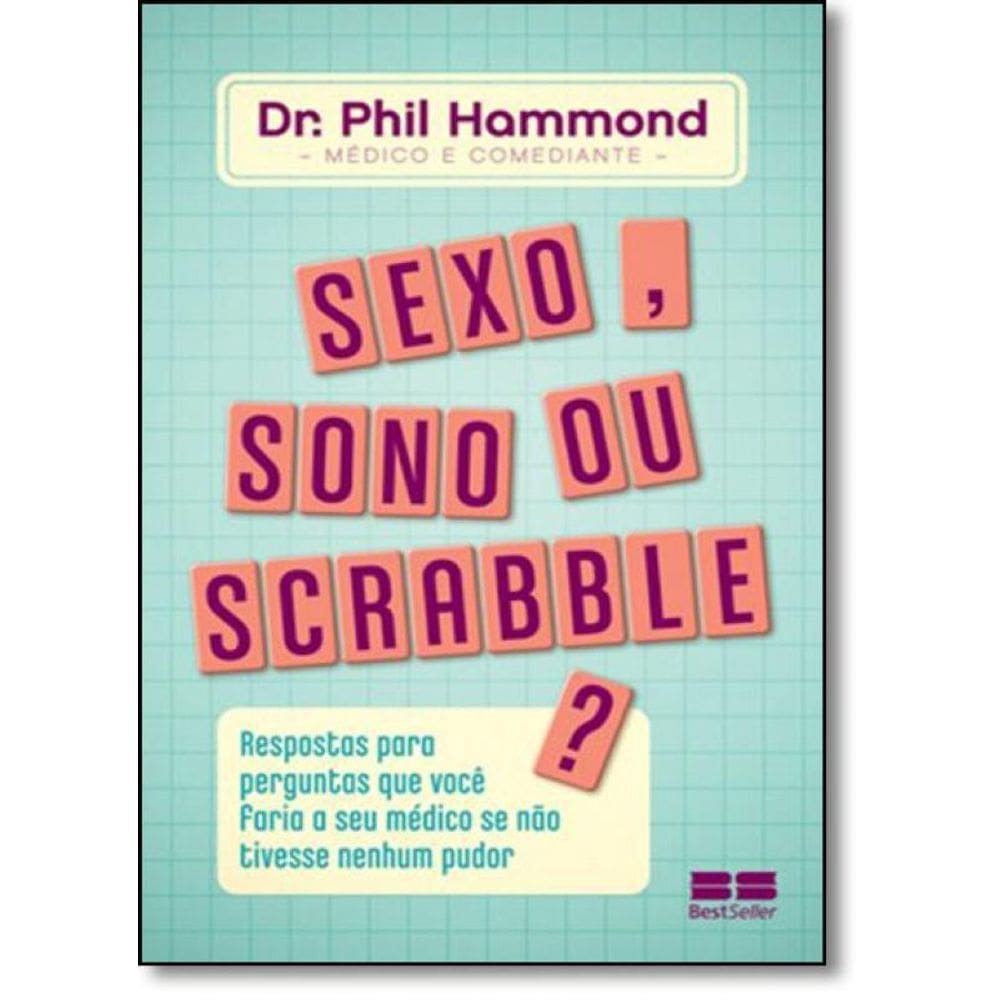 Livro Sexo, Sono Ou Scrabble: Respostas Para Perguntas