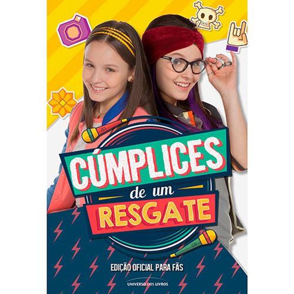 Livro Cúmplices De Um Resgate - Larissa Manoela