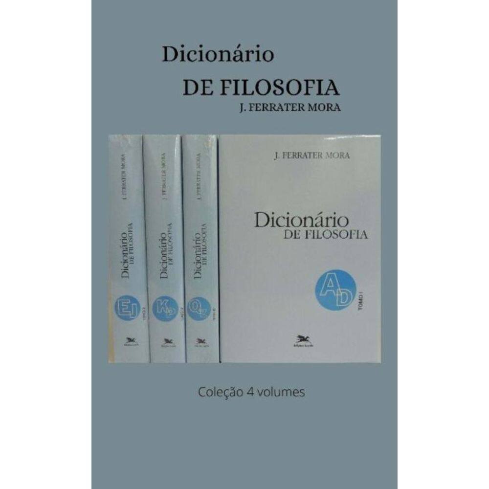 Dicionário De Filosofia   Coleção 4 Volumes
