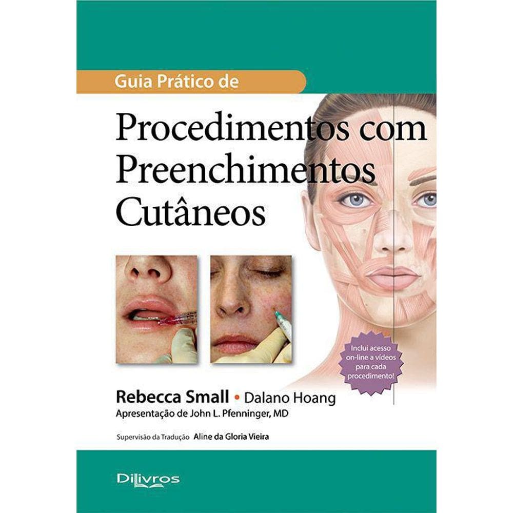 Guia Pratico De Procedimentos Com Preenchimento Cutaneo