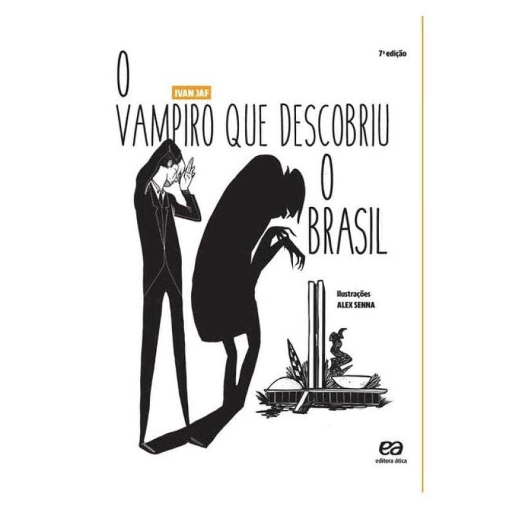 O Vampiro Que Descobriu O Brasil
