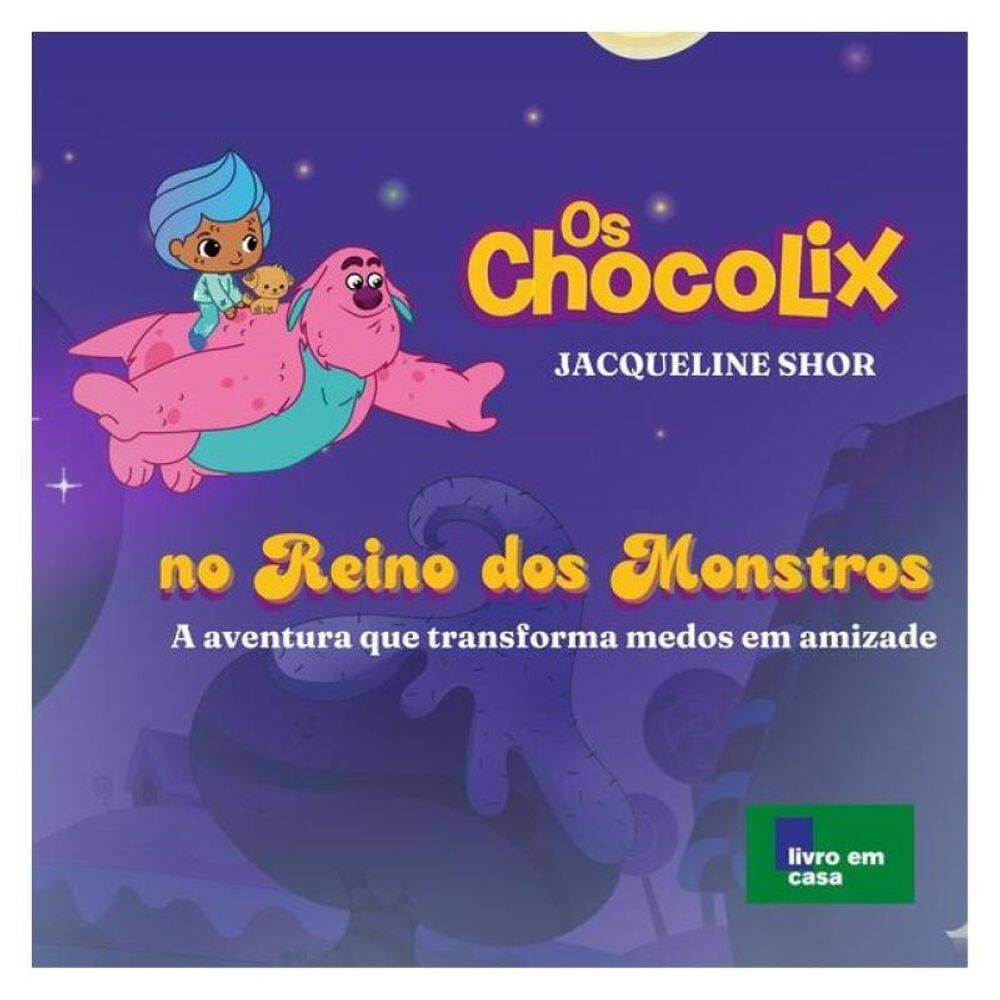 Chocolix No Reino Dos Monstros