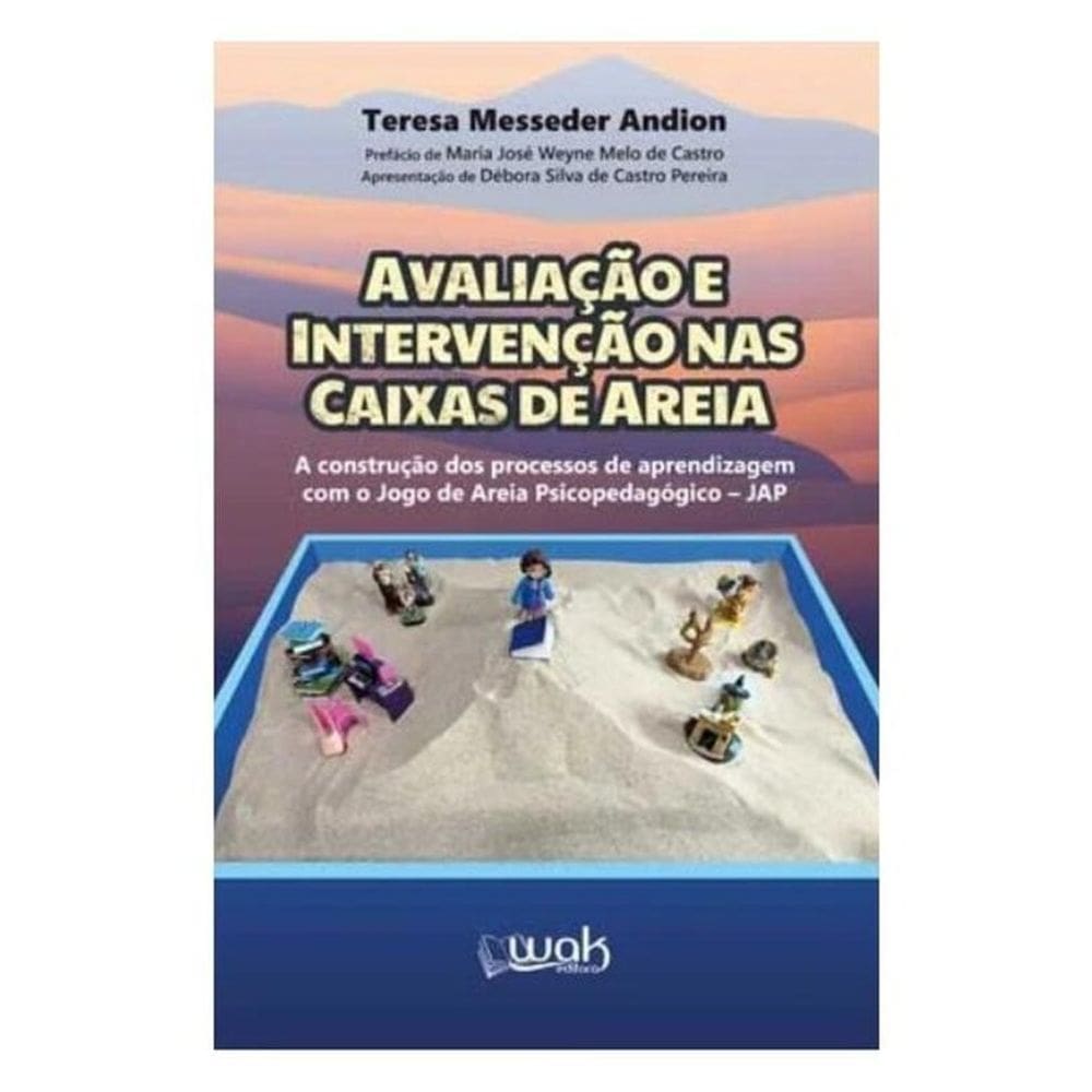 Avaliação E Intervenção Nas Caixas De Areia