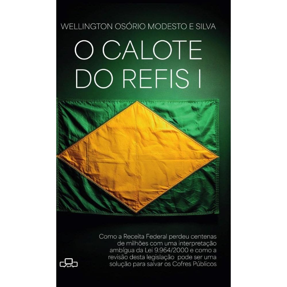 O calote do REFIS I