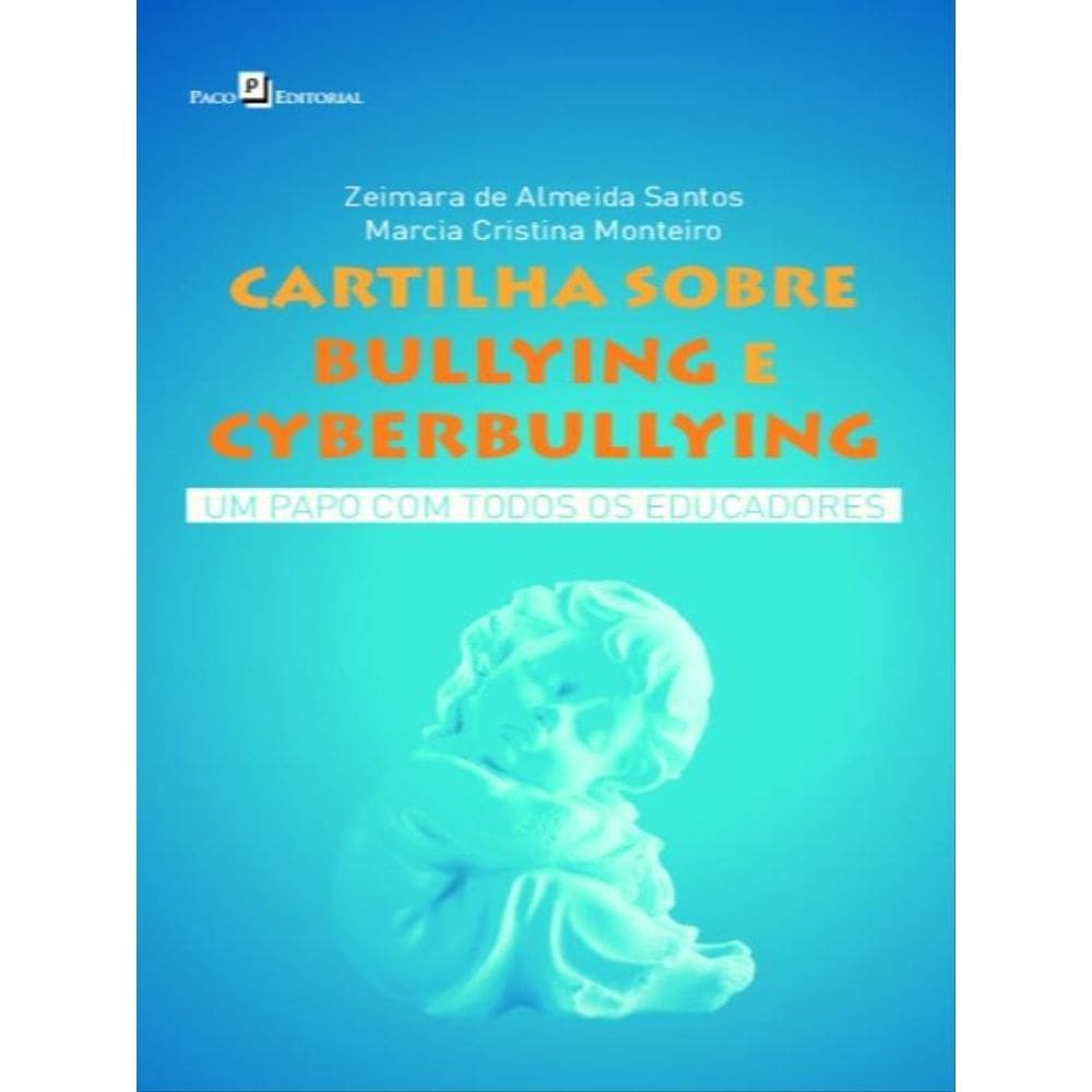 Cartilha Sobre Bullying E Cyberbullying