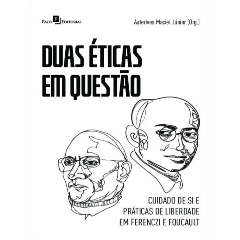 Duas Éticas Em Questão