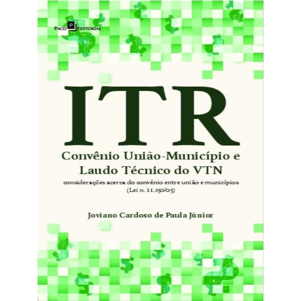 Itr - Convênio União-Município E Laudo Técnico Do Vtn