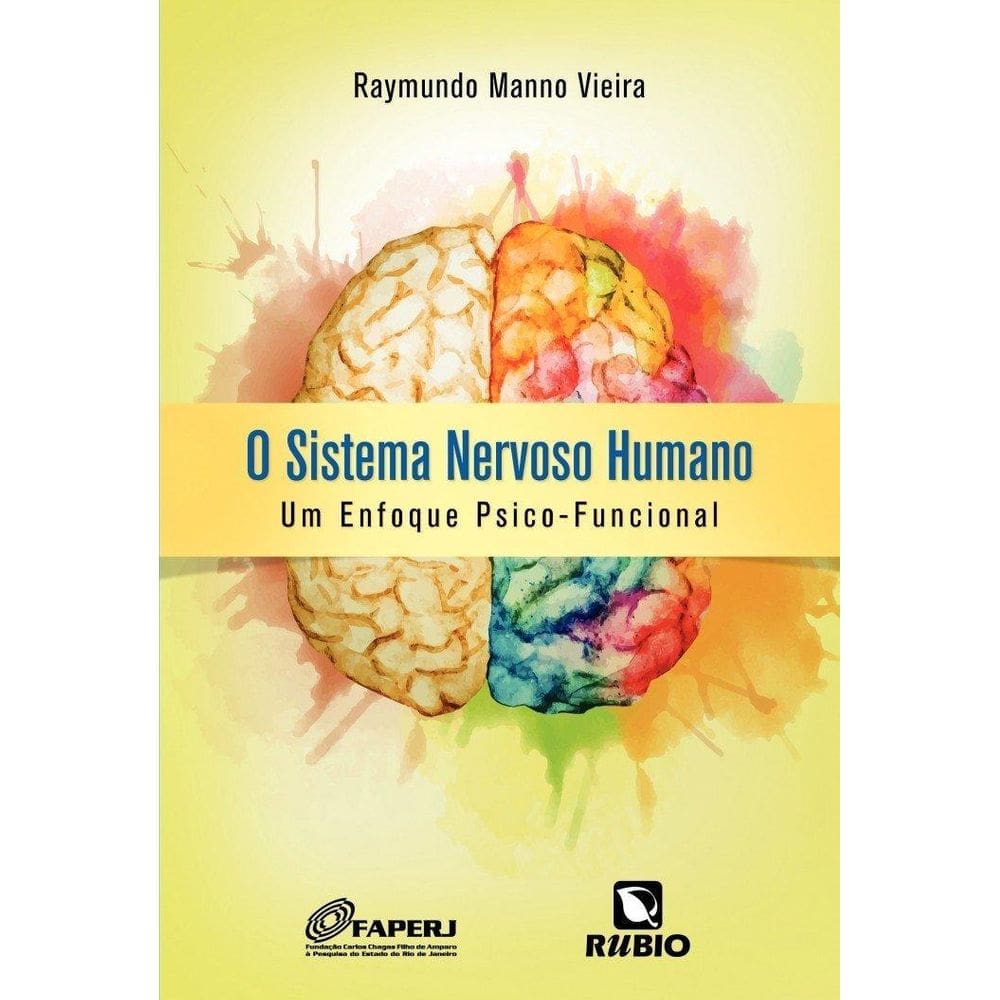 Livro: O Sistema Nervoso Humano - Um Enfoque Psico-Funcional