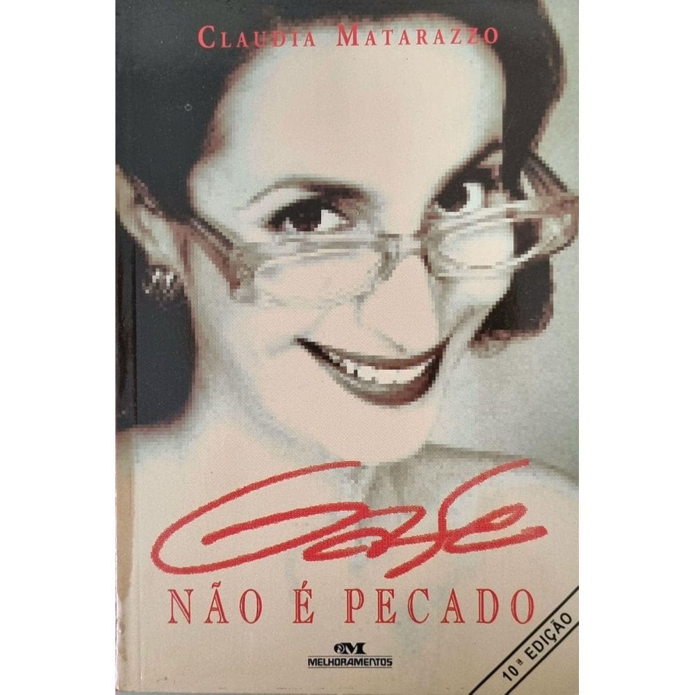 Livro: Gafe Não É Pecado Autor: Claudia Matarazzo