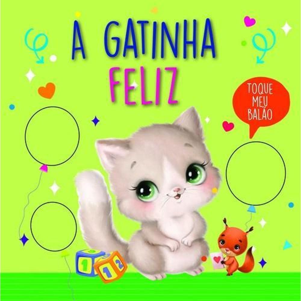 Livro Toque Meu Balão - A Gatinha Feliz - Ed. Pé Da Letra