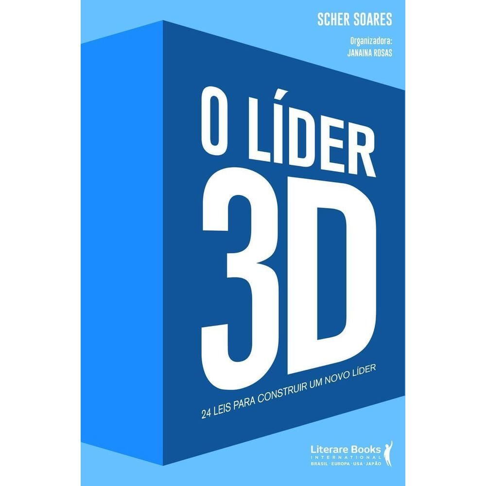 o Líder 3d - 24 Leis Para Construir Um Novo Líder