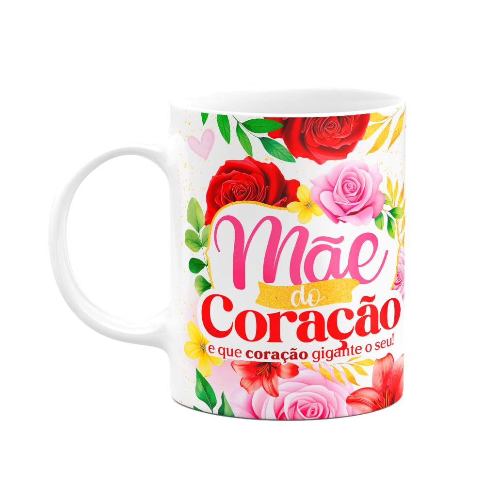 Caneca Floral Mães - Mãe do coração - 325ml