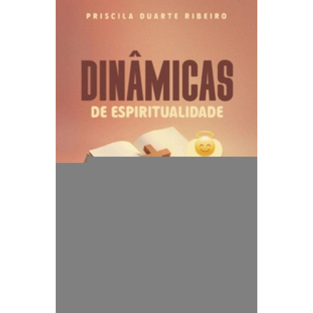 Dinâmicas De Espiritualidade