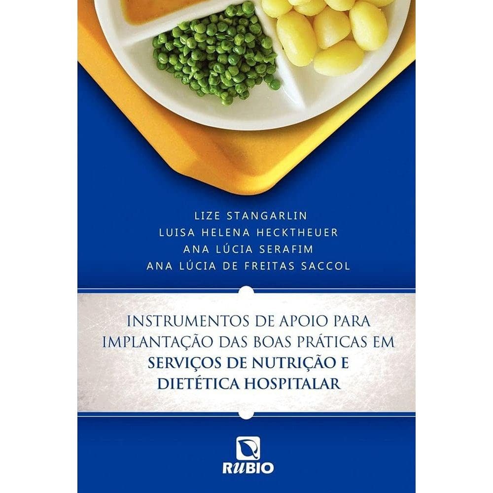 Livro: Boas Práticas Em Serviços De Nutrição E Dietética