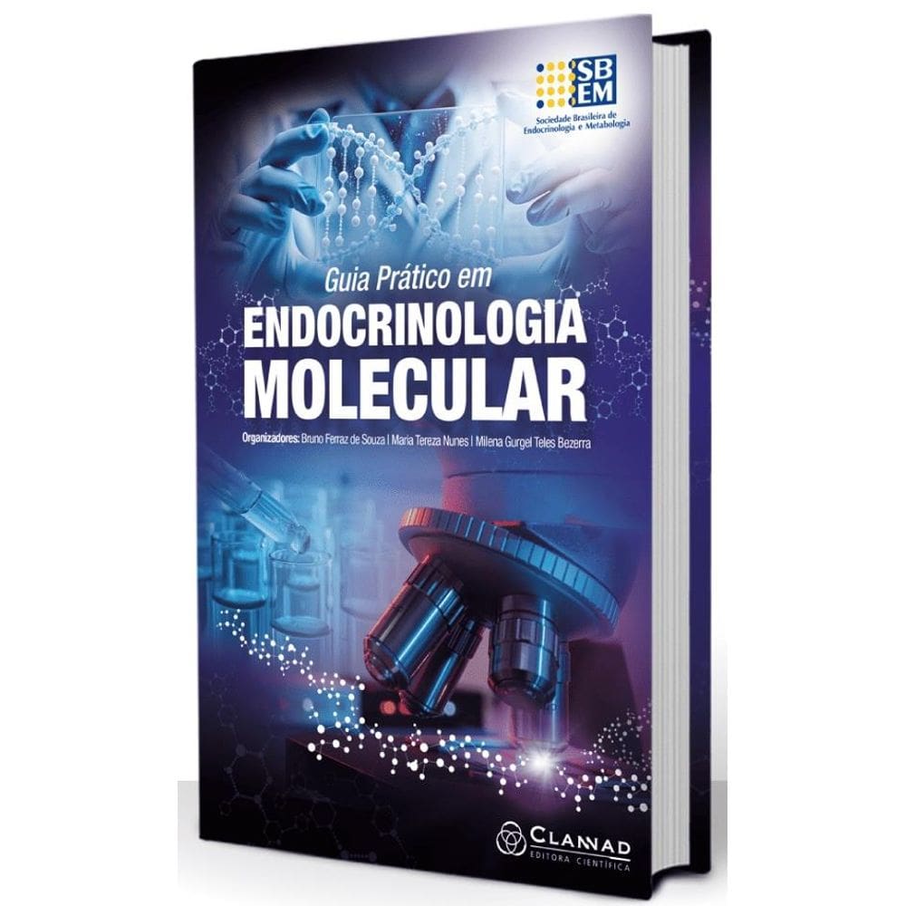 Guia Prático em Endocrinologia Molecular