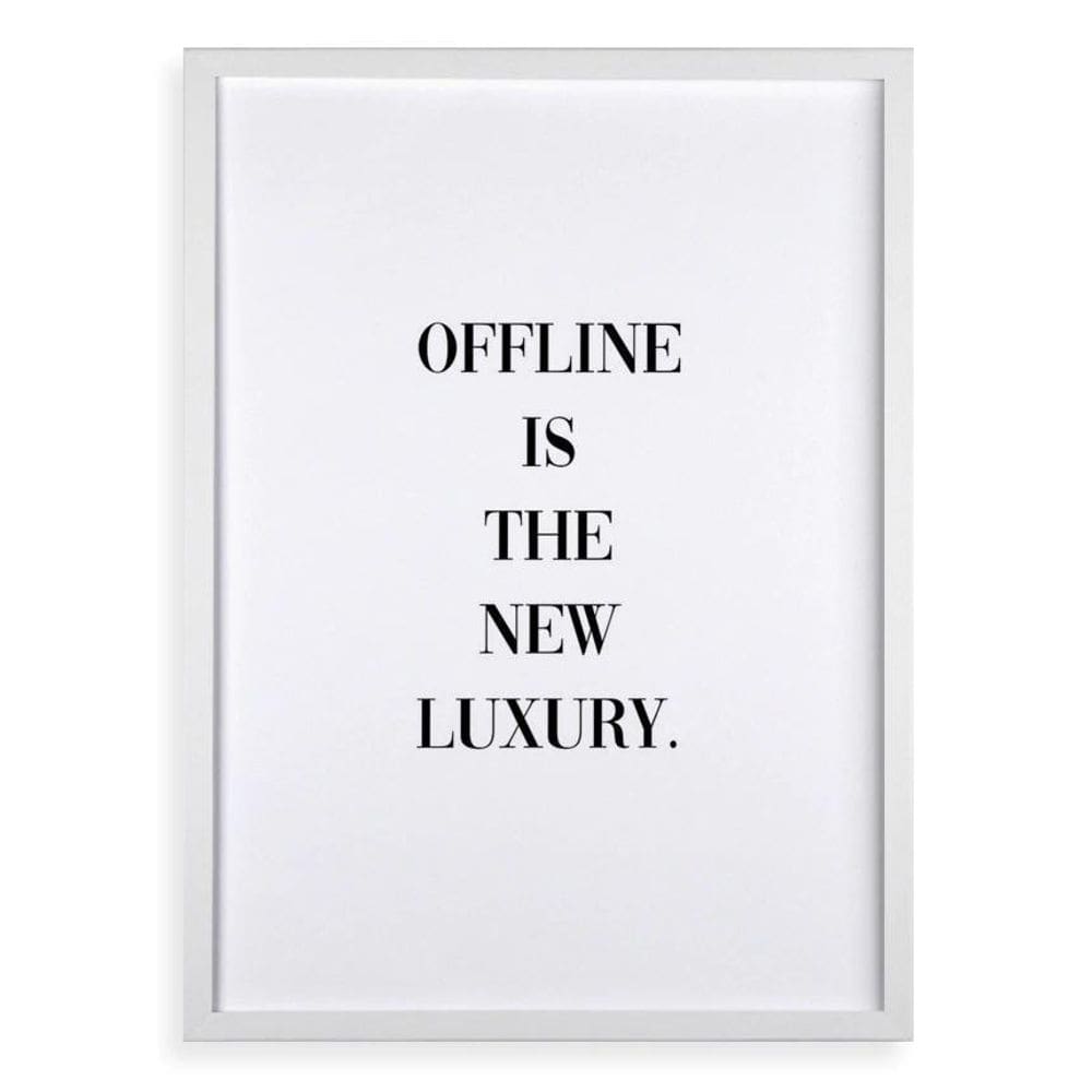 Quadro Offline Is The New Luxury 33X24Cm