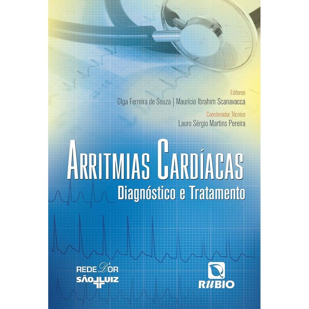 Livro: Arritmias Cardíacas - Diagnóstico E Tratamento