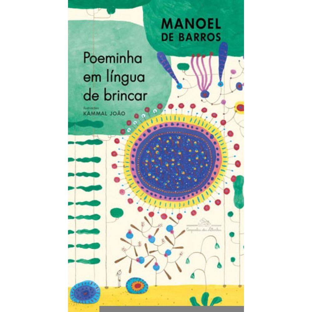 Poeminha Em Língua De Brincar (Nova Edição)