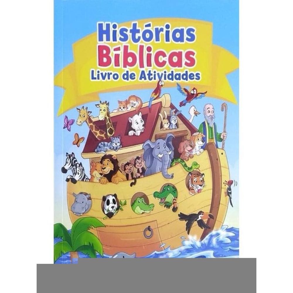 Histórias Bíblicas - Livro De Atividades