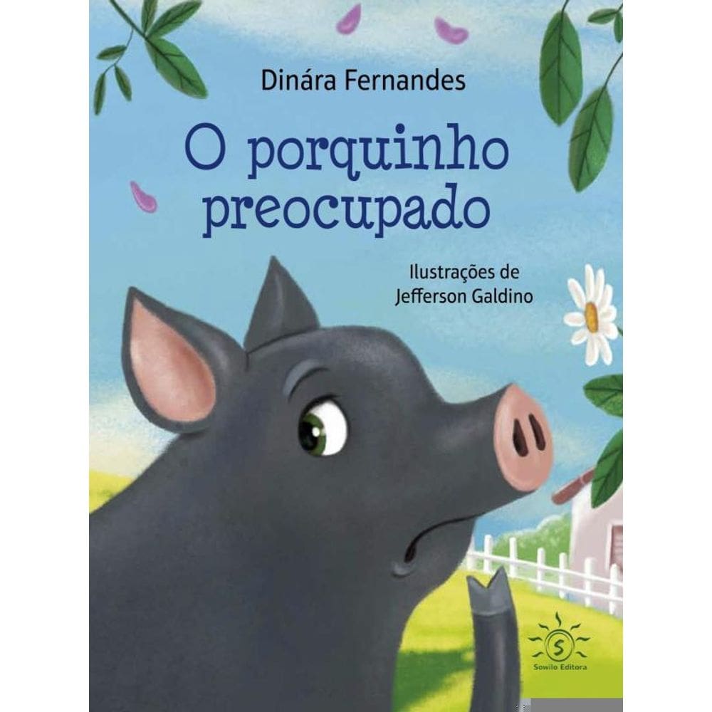 O Porquinho Preocupado