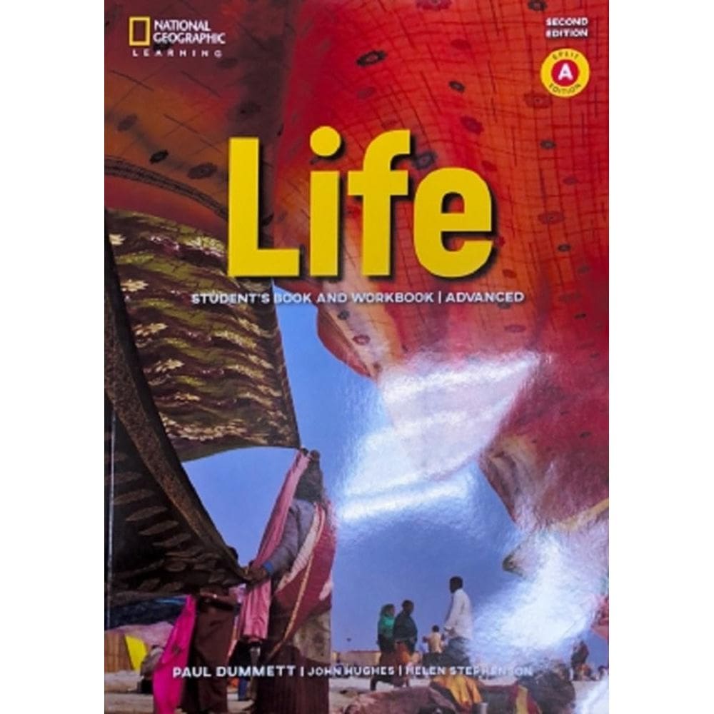 Life Advanced A - Student`s Book With The Spark Platform And Workbook - Second Edition